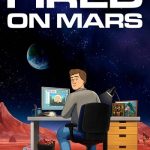 دانلود سریال Fired on Mars